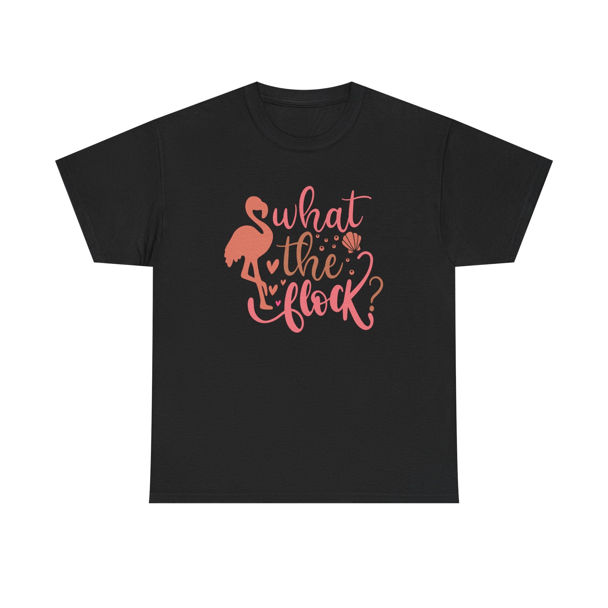 What The Flock Flamingo Graphic Tee