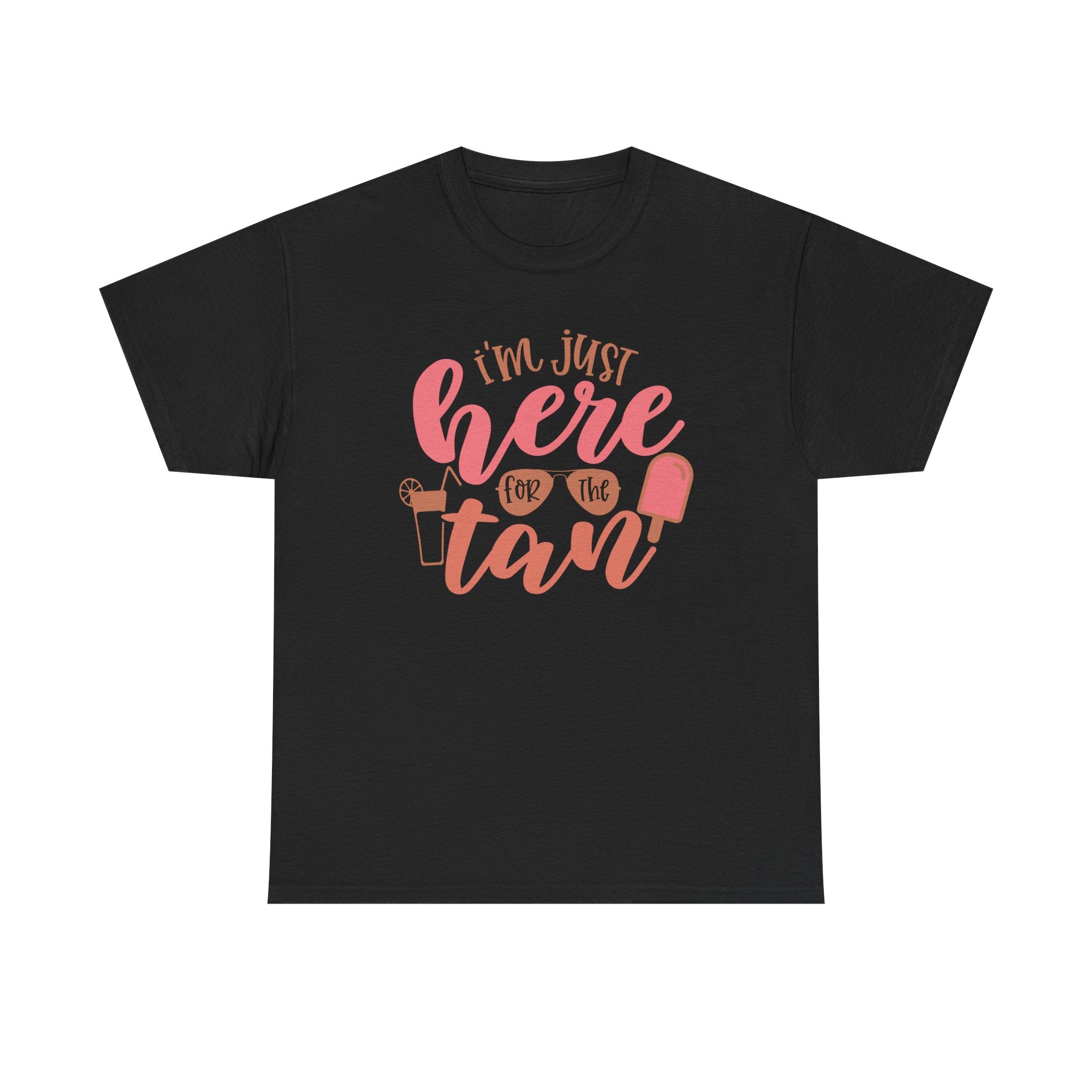 I’m Just Here for the Tan Graphic Tee