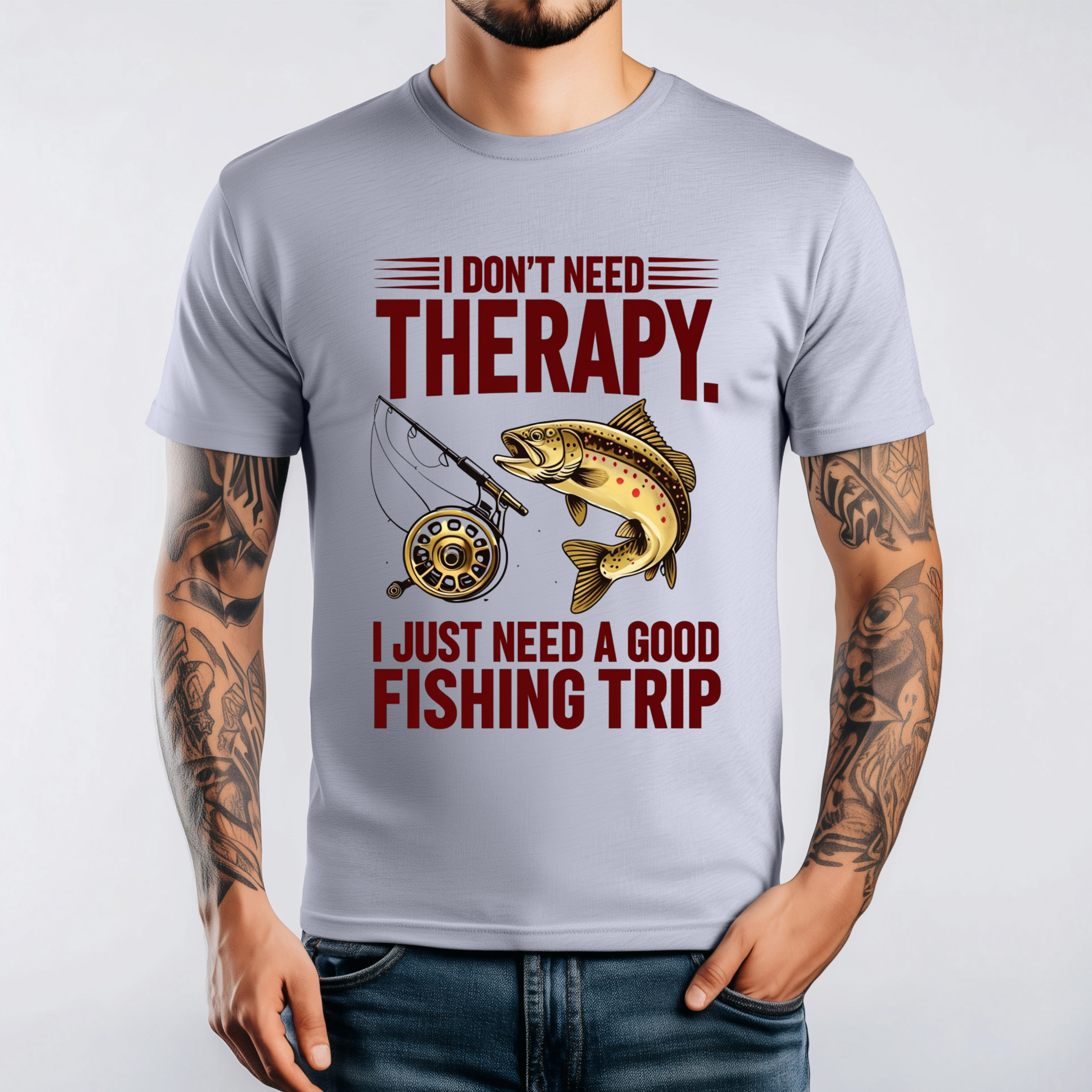 I Don’t Need Therapy — I Just Need a Good Fishing Trip Graphic Print T-Shirt